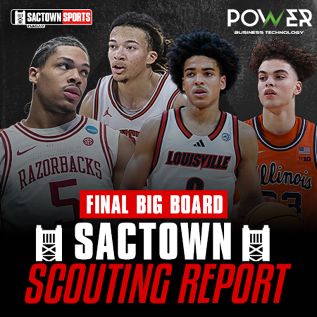 Sactown Scouting Report: Final Big Board